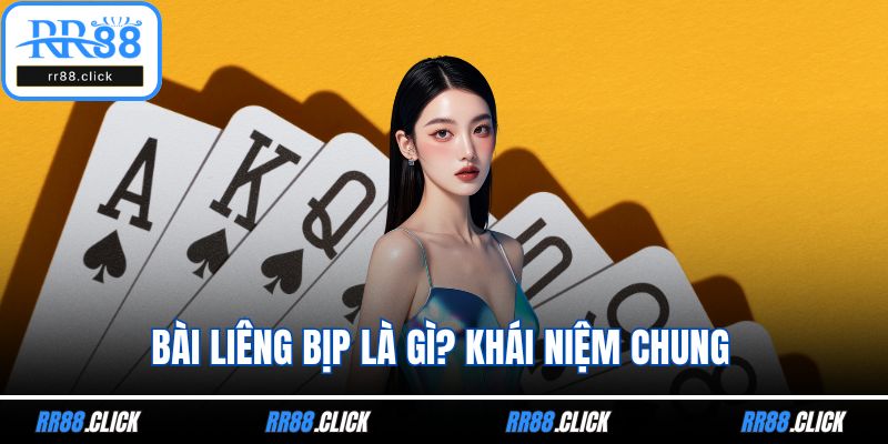 Bài liêng bịp là gì? Khái niệm chung