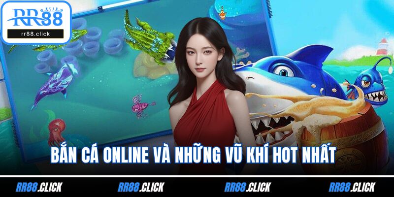 Bắn cá online