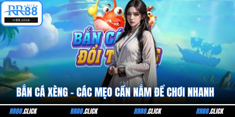 Bắn cá xèng