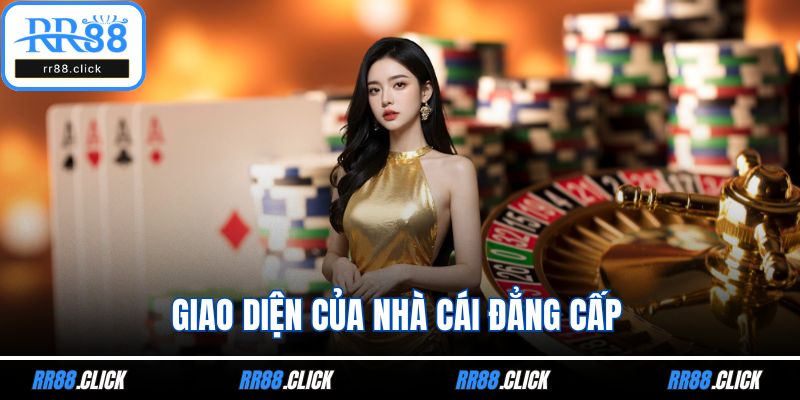 Giao diện của nhà cái đẳng cấp