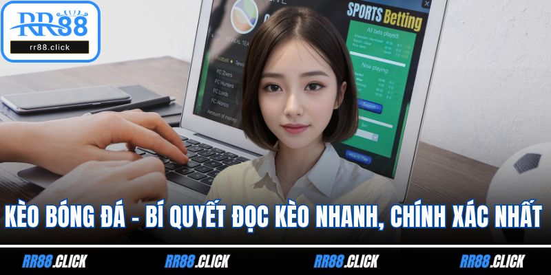 Kèo bóng đá