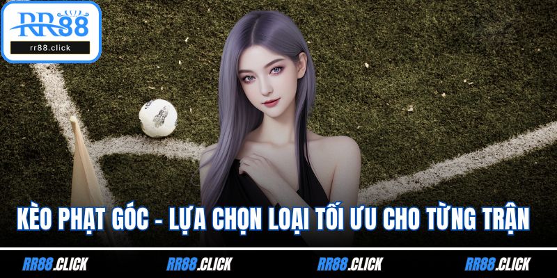 Kèo phạt góc