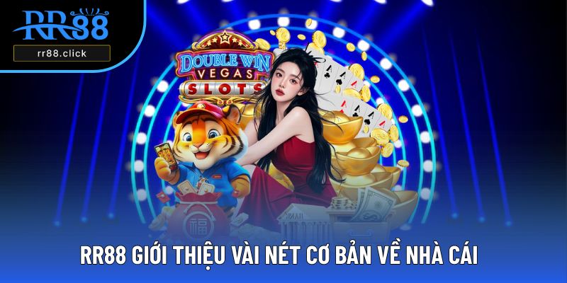 Tìm hiểu sơ bộ về nhà cái cá cược RR88